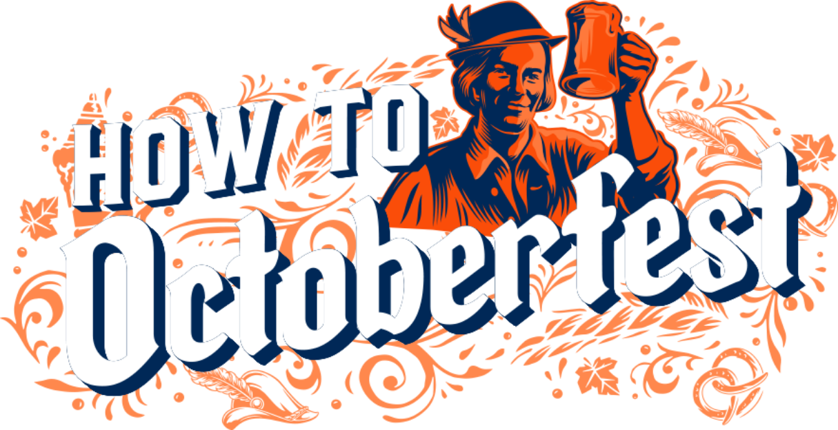 How to Octoberfest